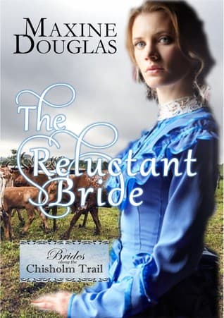 The Reluctant Bride