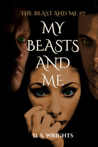 My Beasts And Me