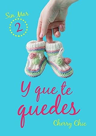 Y que te quedes