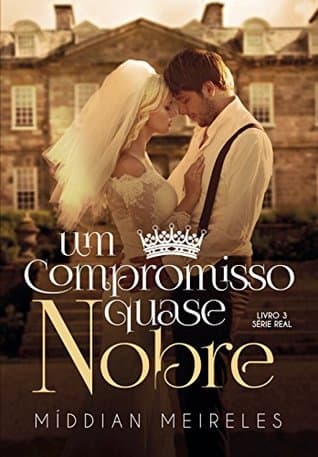 Um Compromisso Quase Nobre