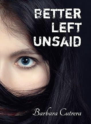 Better Left Unsaid