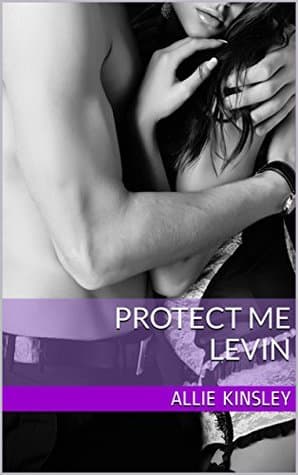 Protect Me - Levin