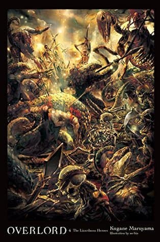 Overlord, Volume 4: The Lizardman Heroes