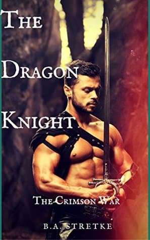 The Dragon Knight: The Crimson War