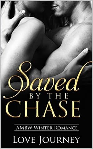 Saved By The Chase