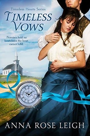 Timeless Vows (Timeless Hearts Book 11)