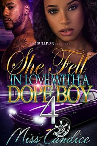 She Fell In Love With A Dope Boy 4