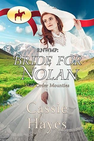 RNWMP: Bride for Nolan