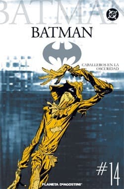 Batman, #14: Caballeros en la Oscuridad