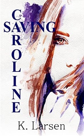 Saving Caroline