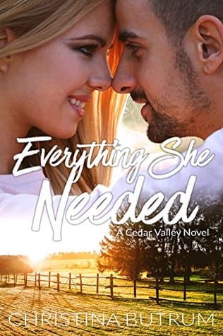 Everything She Needed