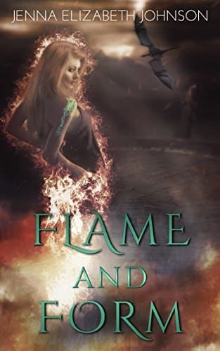 Flame and Form (Draghans of Firiehn #1)