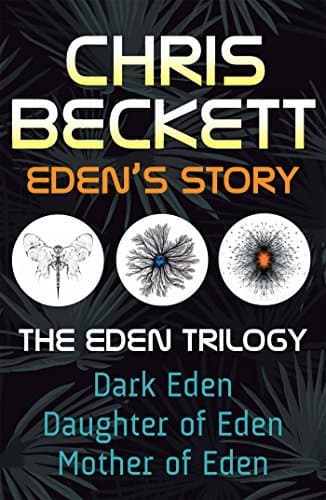 Eden's Story: From the Arthur C. Clark winner for best science fiction novel