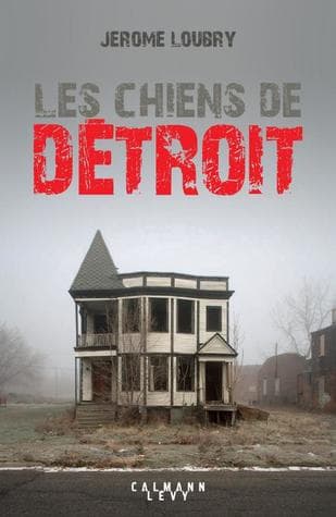 Les Chiens de Détroit