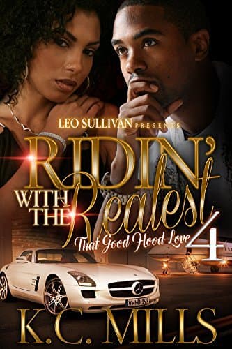 Ridin' With the Realest 4: That Good Hood Love
