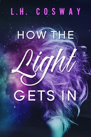 How the Light Gets In