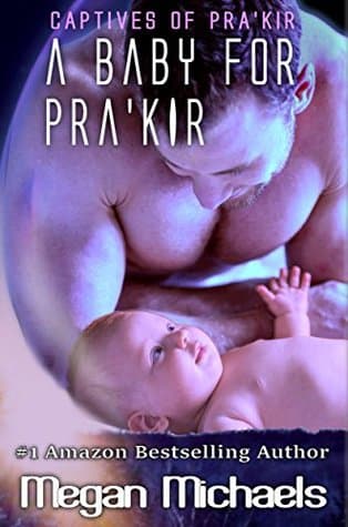A Baby for Pra'kir