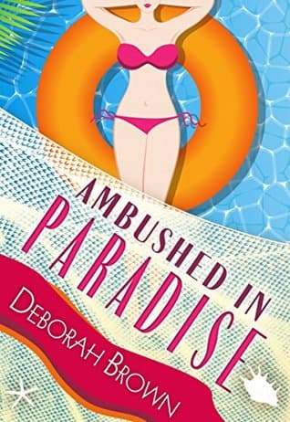 Ambushed in Paradise