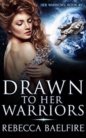 Drawn to Her Warriors