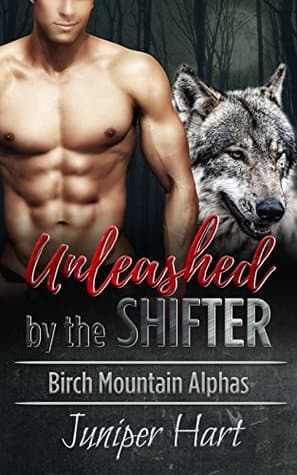 Unleashed by the Shifter