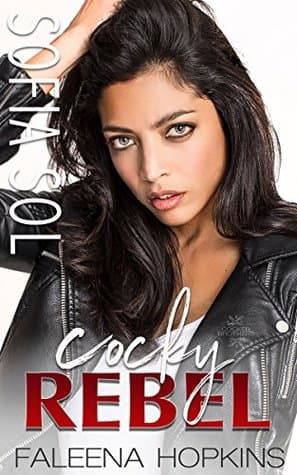 Cocky Rebel: Sofia Sol Cocker