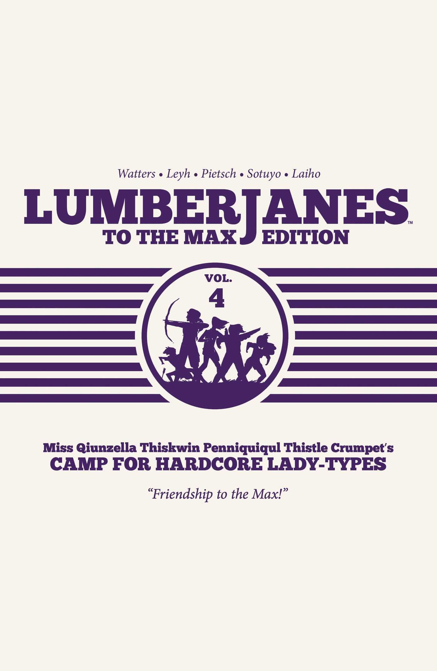 Lumberjanes: To the Max Edition, Vol. 4