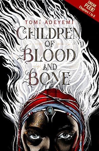 Sneak Peek - Children of Blood and Bone