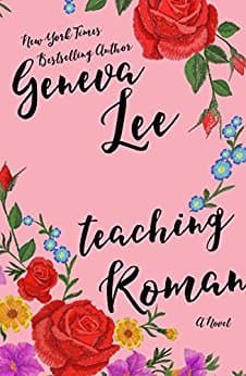 Teaching Roman (Good Girls Don't Book 2)