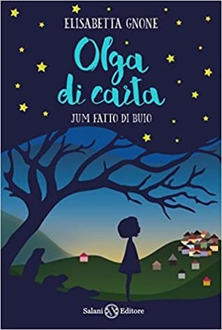 Olga di Carta. Jum fatto di Buio
