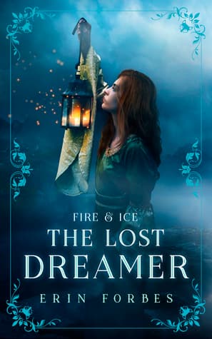 Fire & Ice: The Lost Dreamer