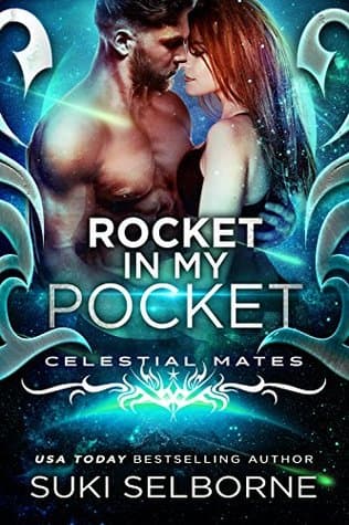 Rocket In My Pocket: Celestial Mates
