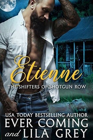 Etienne (The Shifters of Shotgun Row Book 1)