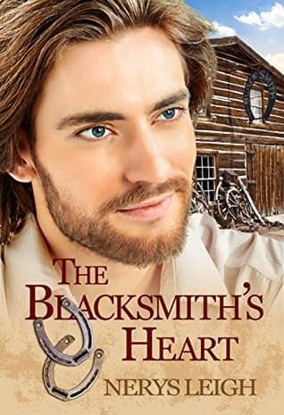 The Blacksmith's Heart (Back to the West Book 1)