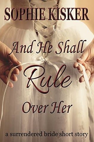 And He Shall Rule Over Her