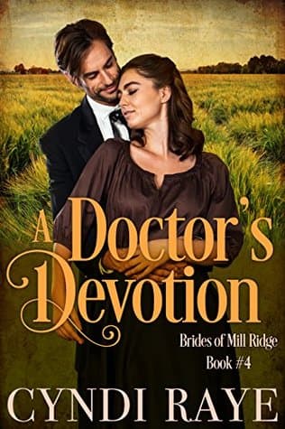 A Doctor's Devotion