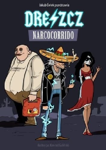Dreszcz: Narcocorrido