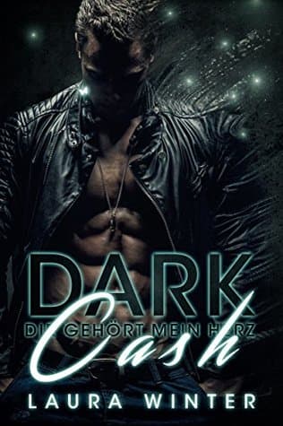 Dark Cash - Dir gehört mein Herz