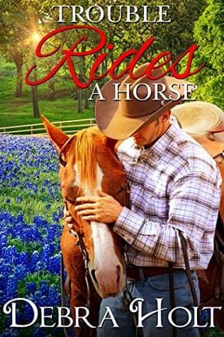 Trouble Rides a Horse