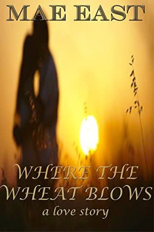 Where the Wheat Blows