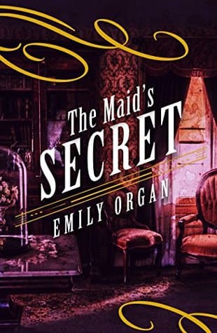 The Maid’s Secret