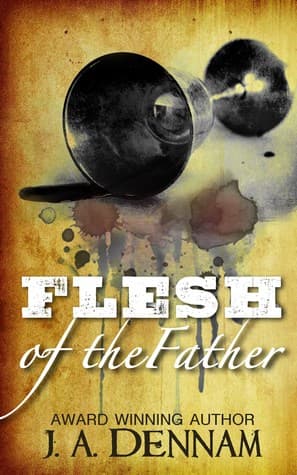 Flesh of the Father