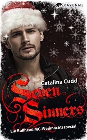 Seven Sinners: Ein Bullhead MC-Weihnachtsspecial