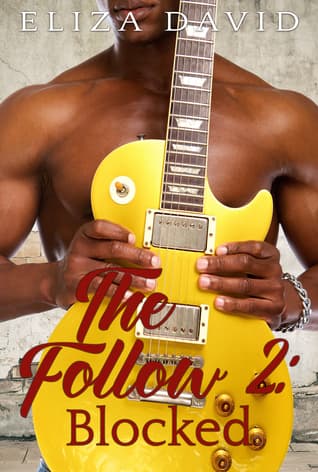 The Follow 2: Blocked