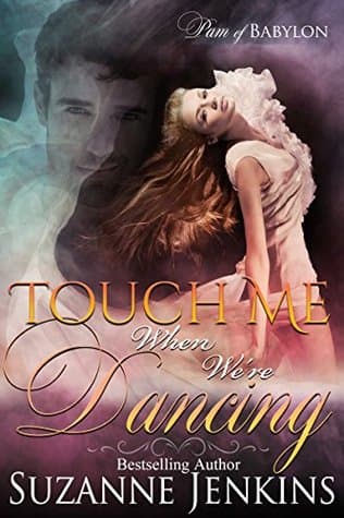 Touch Me When We're Dancing