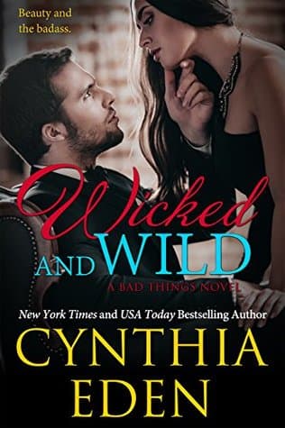Wicked and Wild