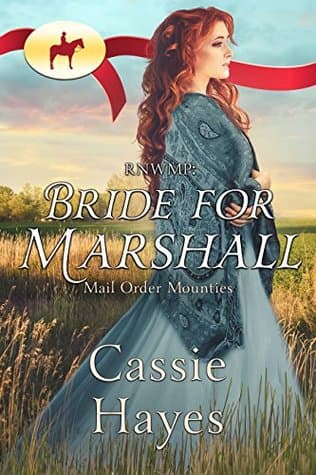 RNWMP: Bride for Marshall