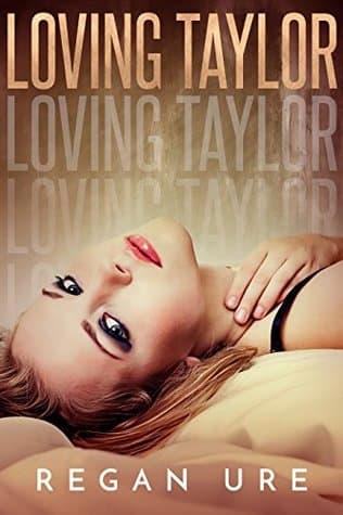 Loving Taylor