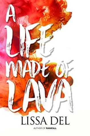 A Life Made of Lava