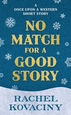 No Match for a Good Story