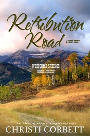 Retribution Road: Western Short Story
